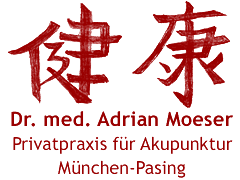 Dr. med. Adrian Moeser - Privatpraxis für Akupunktur in München